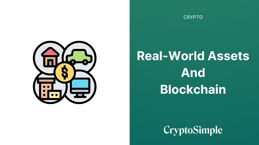 Real-World Assets and Blockchain