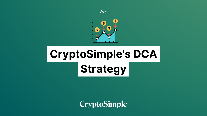 CryptoSimple's DCA Strategy: The Safe and Smart Way to Invest in Crypto