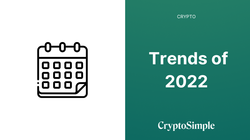 Trends of 2022 in crypto