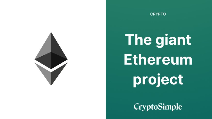 The giant Ethereum project