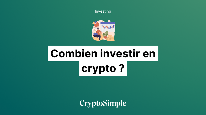 Combien investir en crypto ?