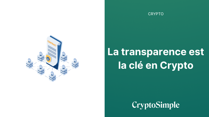 La transparence est la clé en Crypto