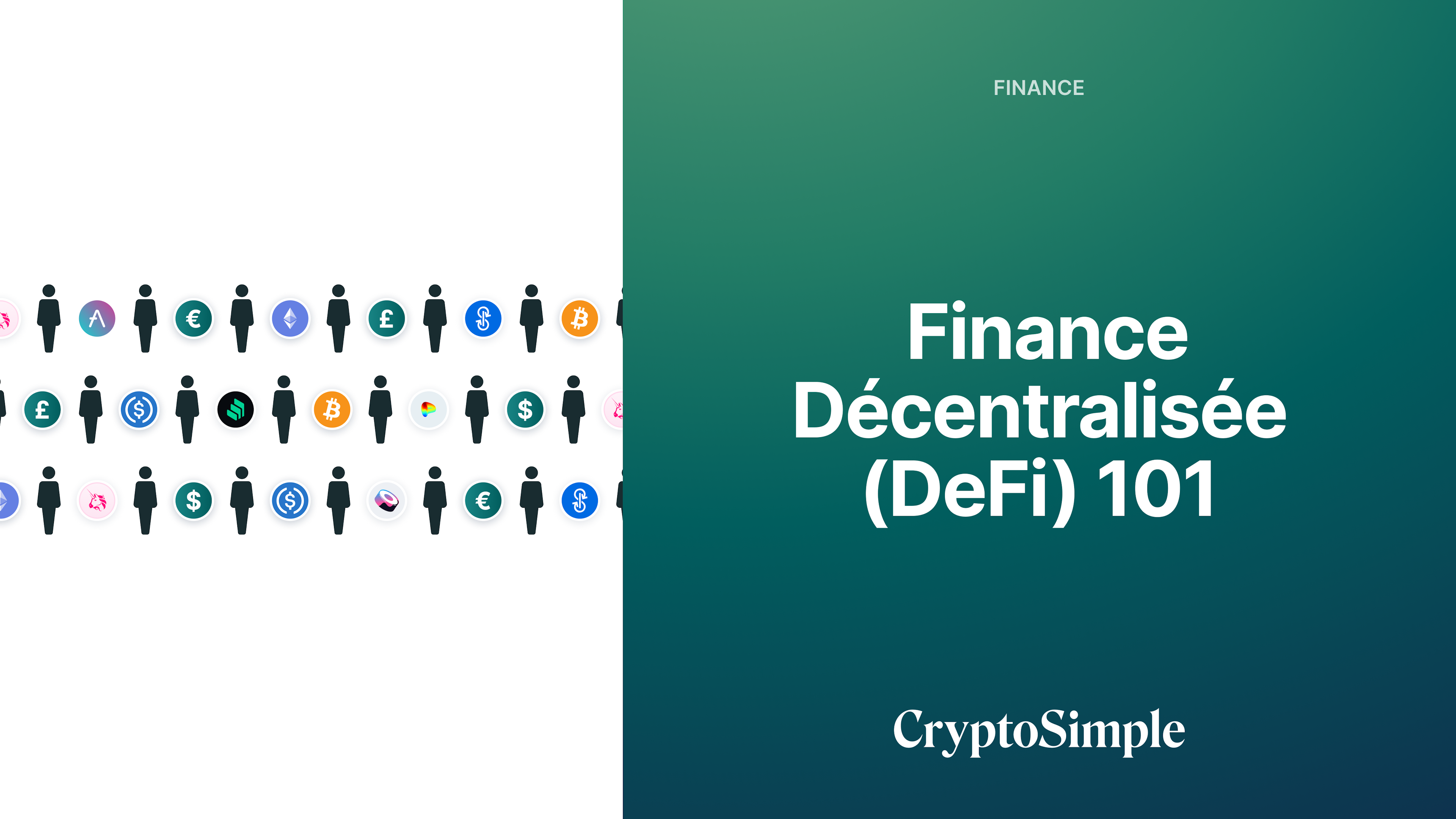 Finance Décentralisée (DeFi) 101